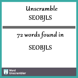 72 words unscrambled from seobjls