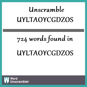 724 words unscrambled from uyltaoycgdzos