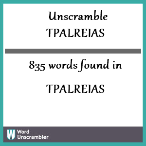 835 words unscrambled from tpalreias
