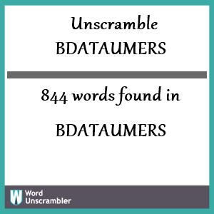 844 words unscrambled from bdataumers