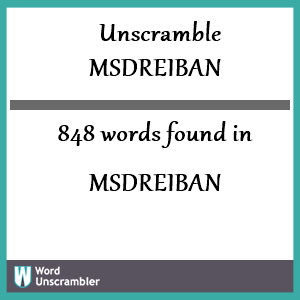 848 words unscrambled from msdreiban