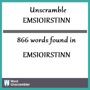 866 words unscrambled from emsioirstinn