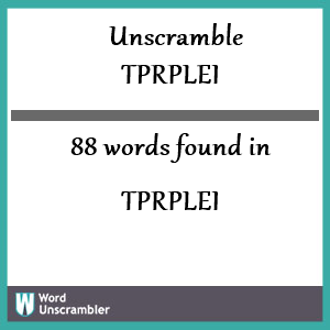 88 words unscrambled from tprplei