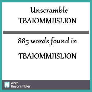 885 words unscrambled from tbaiommiislion