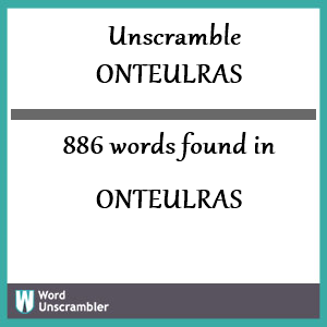 886 words unscrambled from onteulras