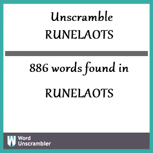 886 words unscrambled from runelaots