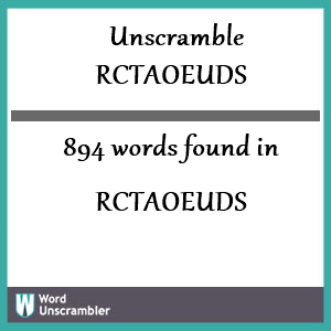 894 words unscrambled from rctaoeuds