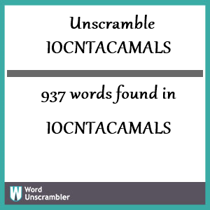 937 words unscrambled from iocntacamals