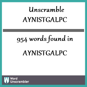 954 words unscrambled from aynistgalpc